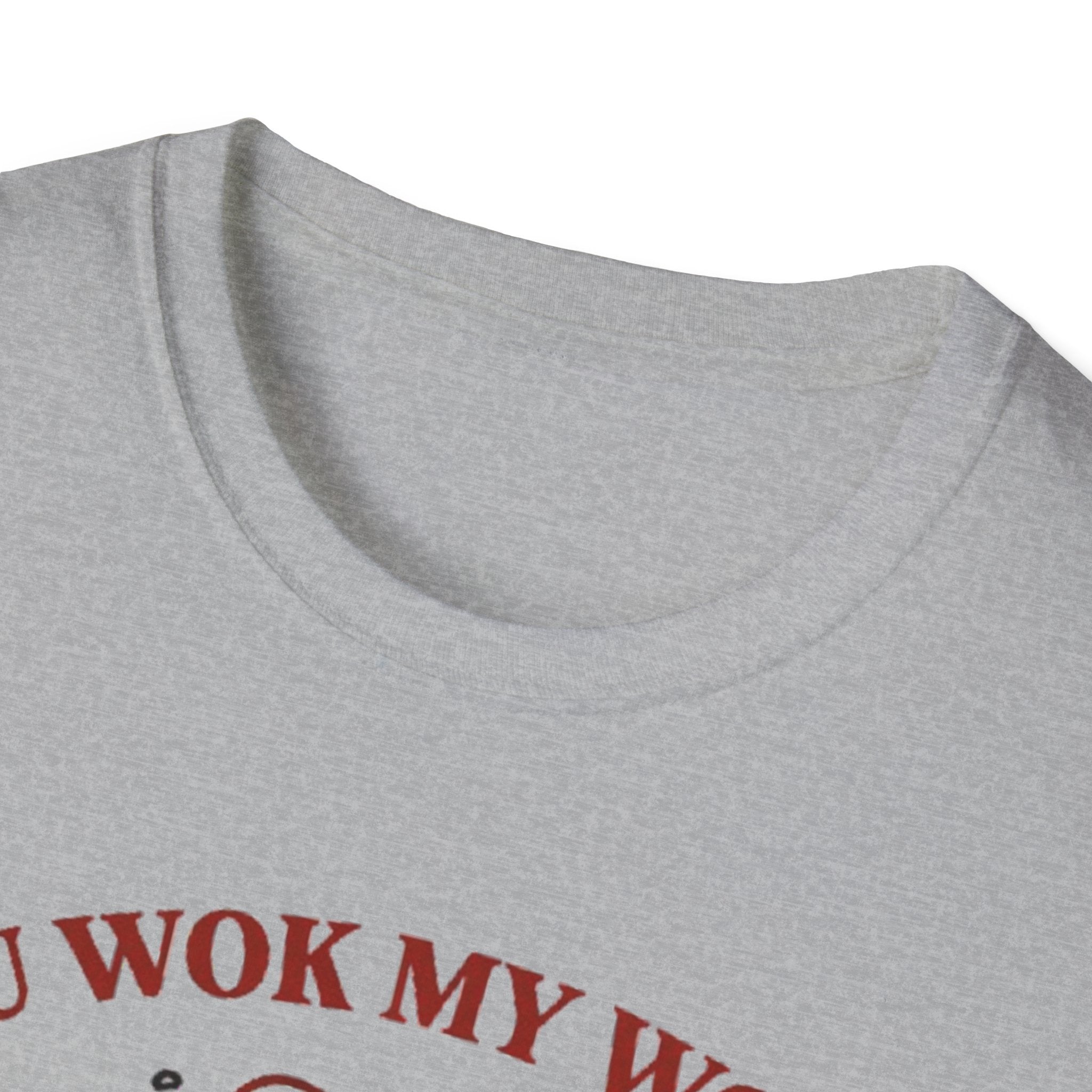 You Wok My World T Shirt