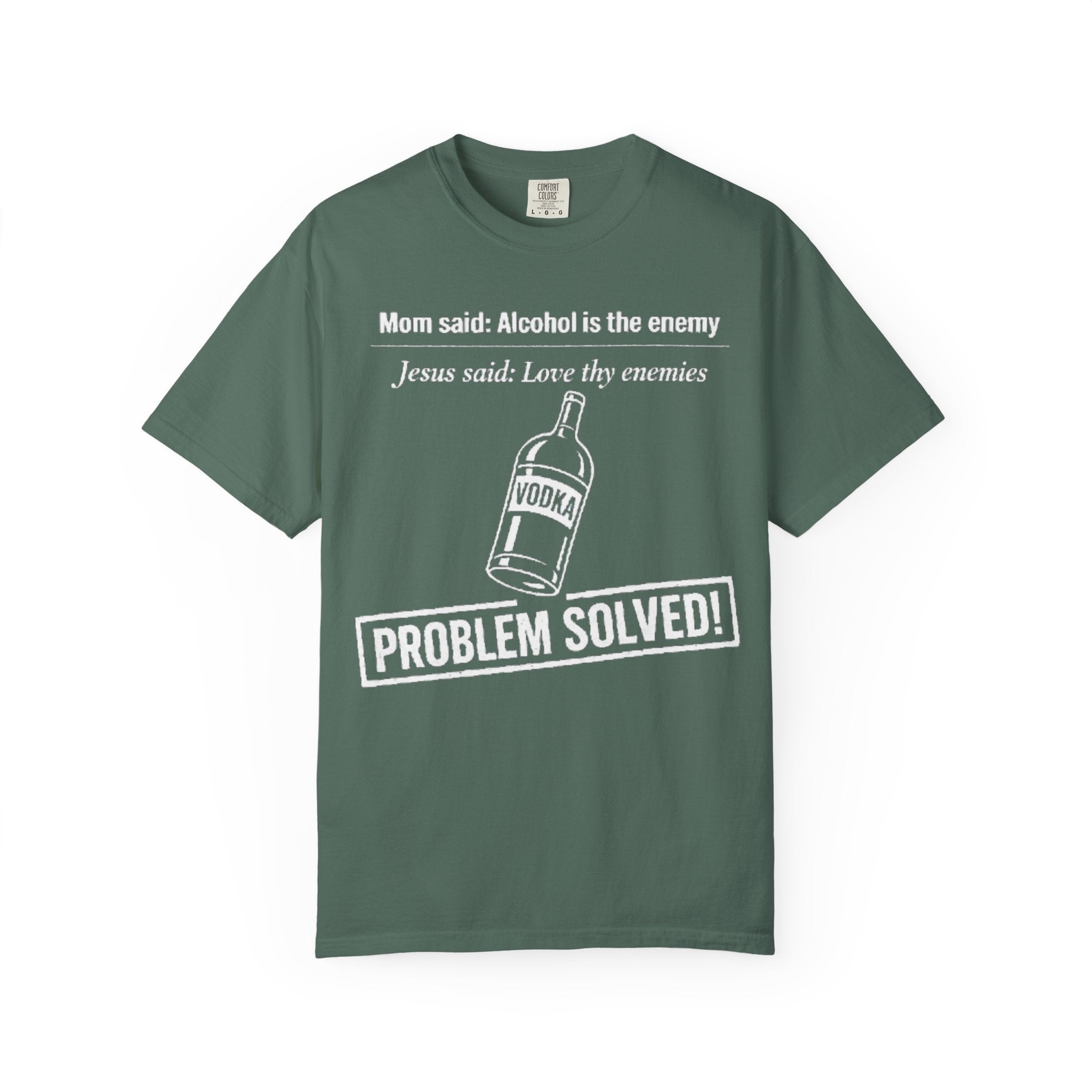 Graphic Tee - Alcohol is the Enemy, Love thy Enemy
