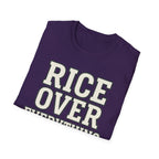 Rice Over Everything T Shirt