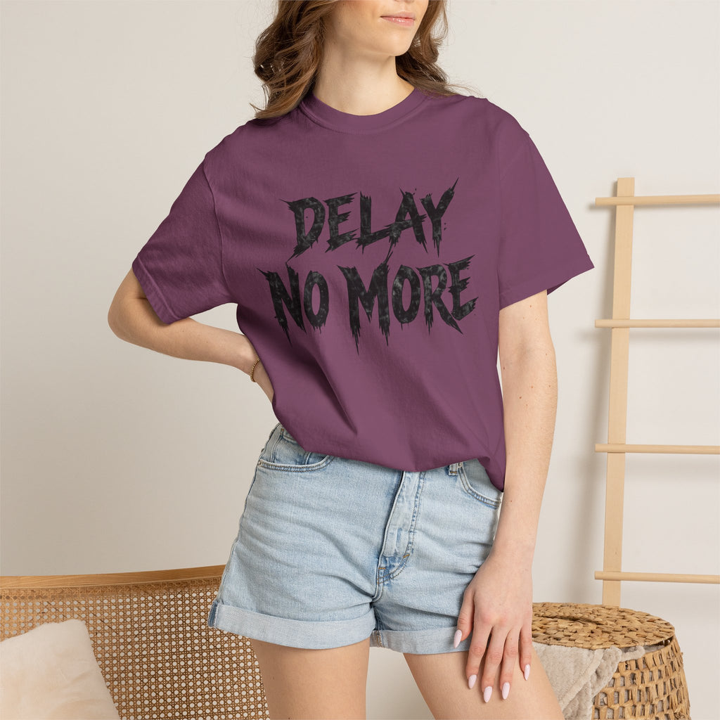 Graphic Tee – Delay No More 不再拖延