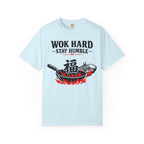 Graphic Tee — Wok Hard Stay Humble