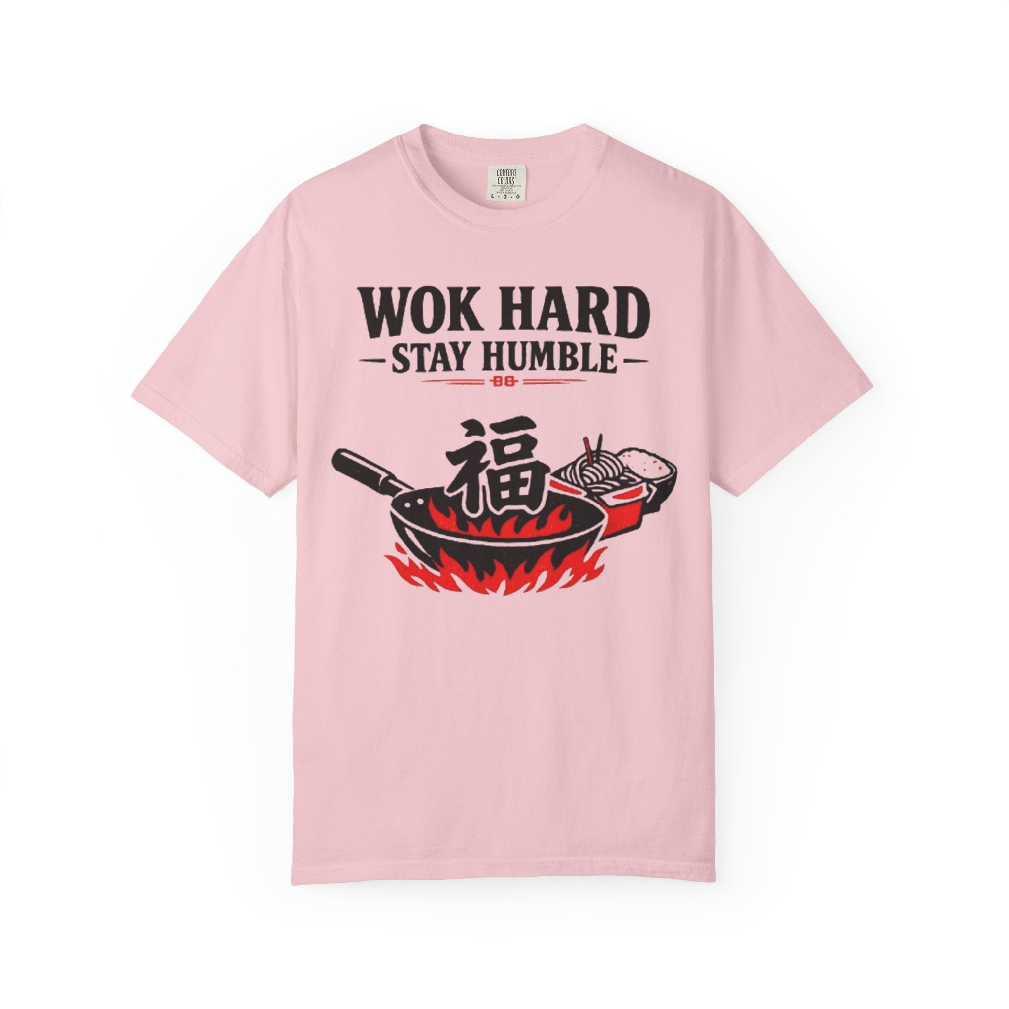 Graphic Tee — Wok Hard Stay Humble