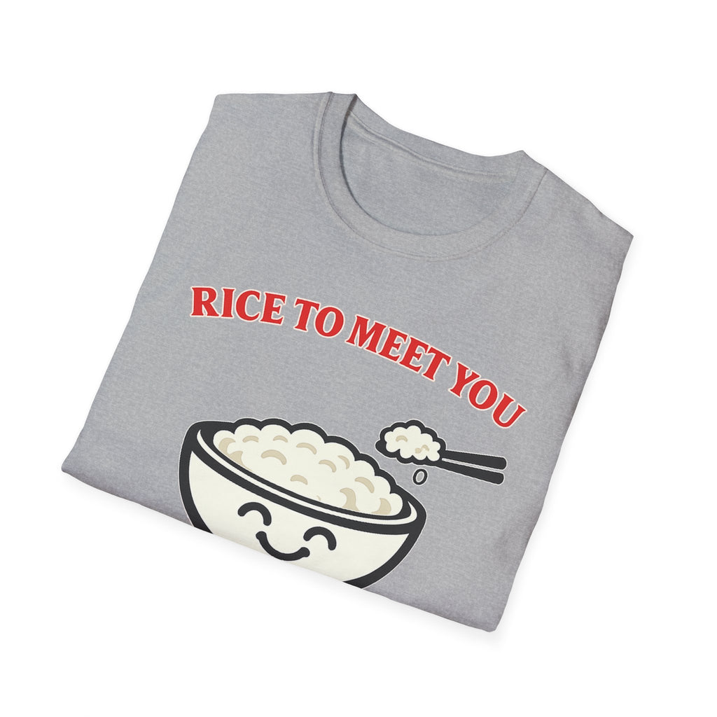 Rice to Meet You T Shirt