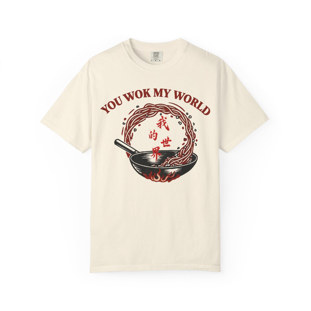 Graphic Tee — You Wok My World