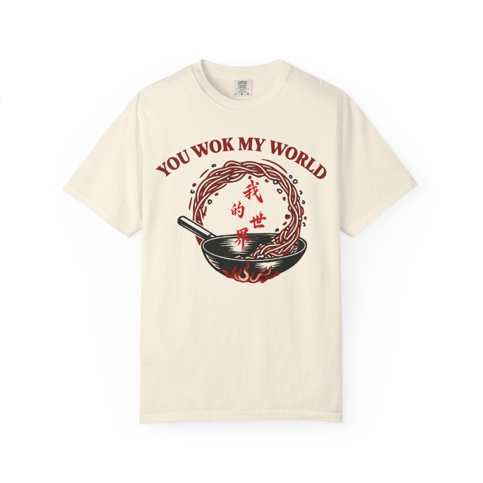 Graphic Tee — You Wok My World