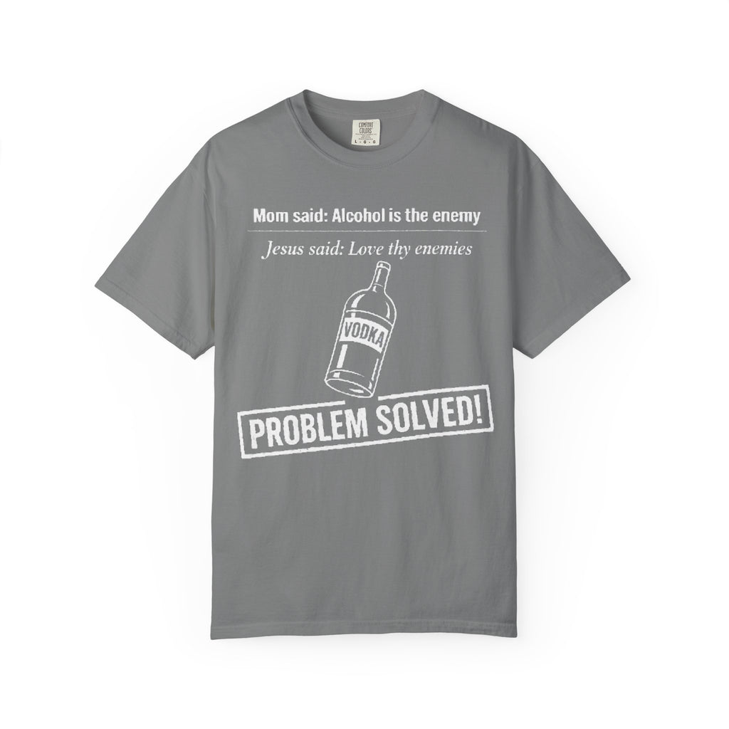 Graphic Tee — Alcohol is the Enemy, Love thy Enemy