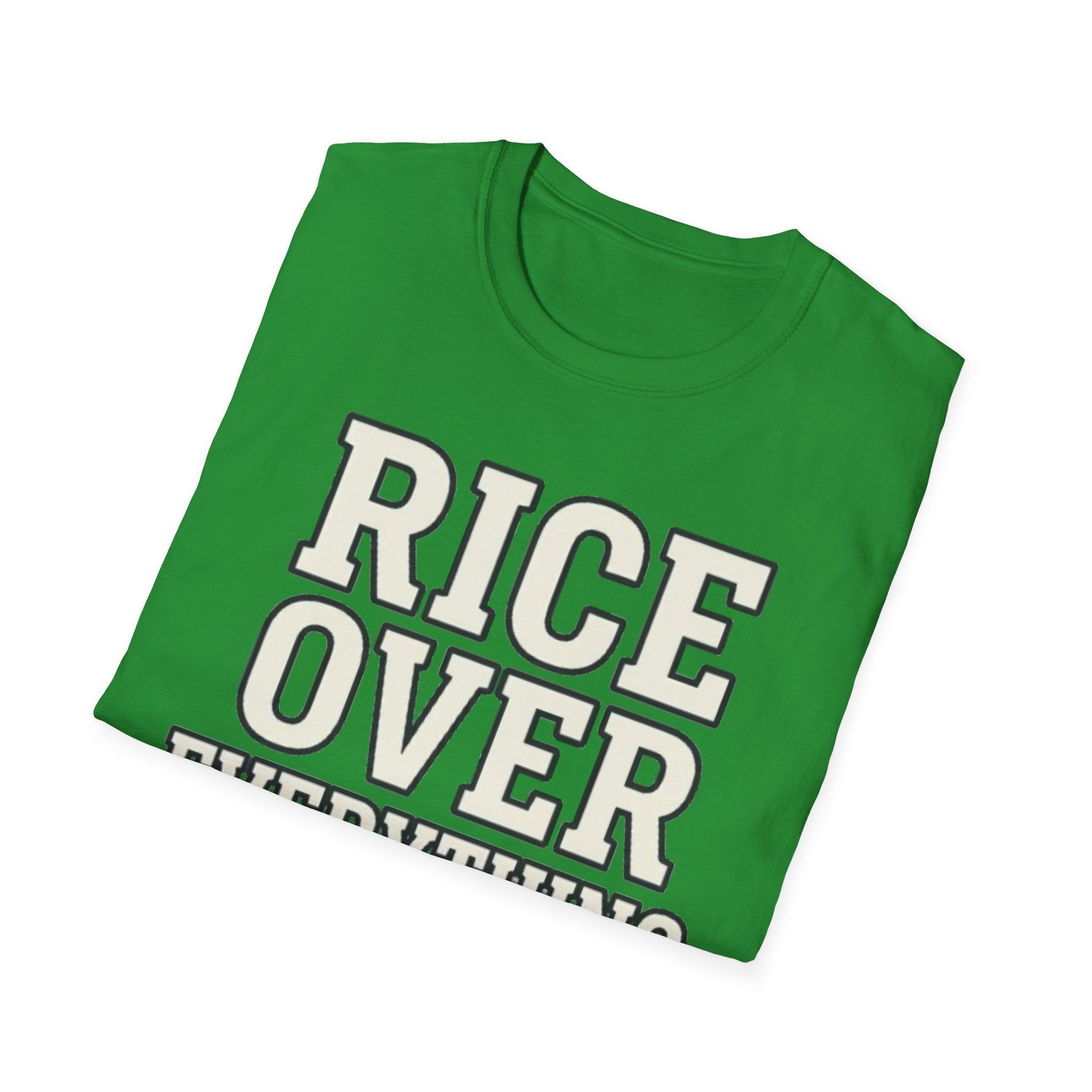 Rice Over Everything T Shirt