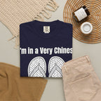 Graphic Tee — I'm in a very Chinese Time of My Life