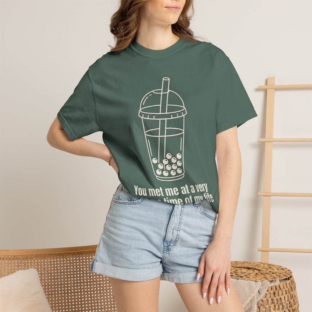 Graphic Tee — You met me at a very Chinese Time of My Life
