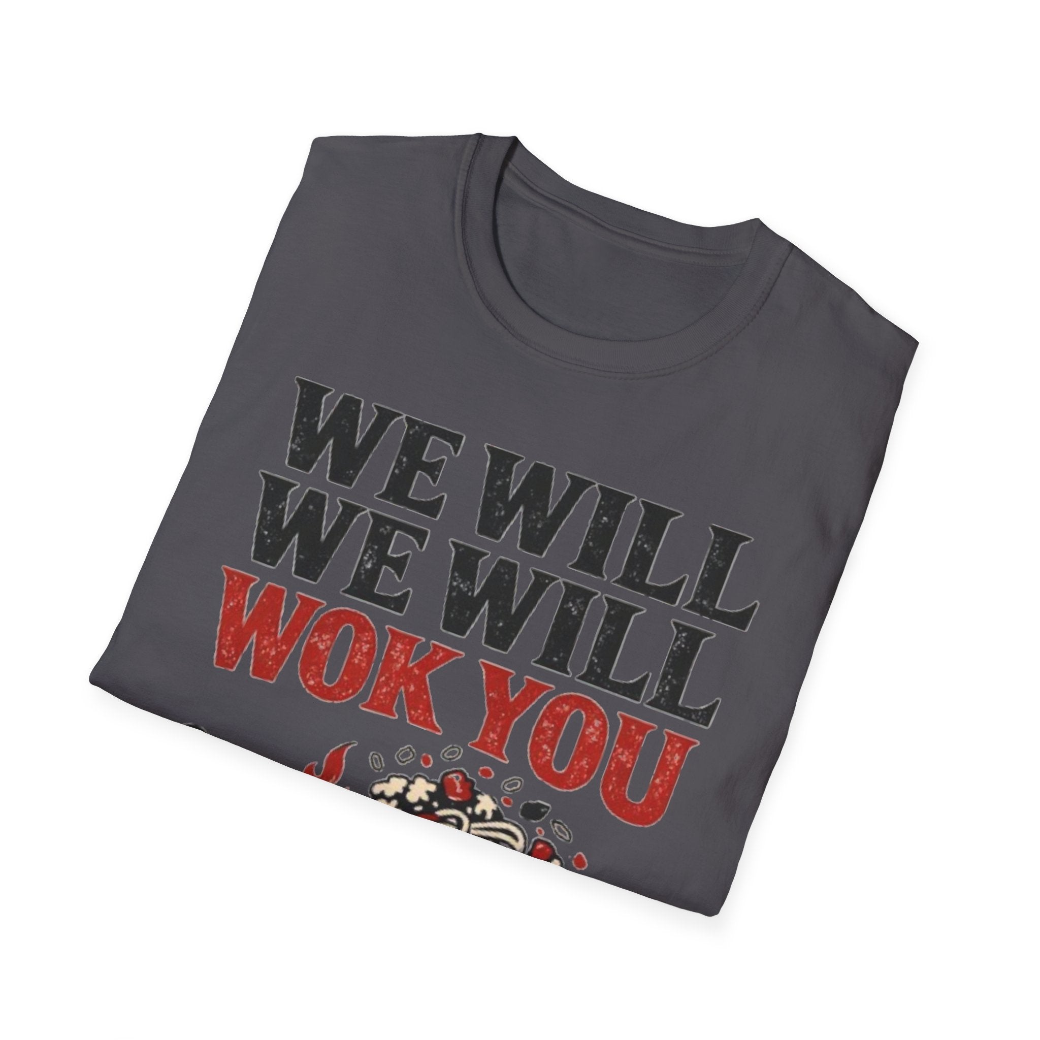 Summer Tee — We Will We Will Wok You