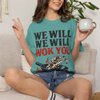 Graphic Tee — We Will We Will Wok You