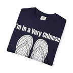 Graphic Tee — I'm in a very Chinese Time of My Life