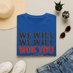 Summer Tee — We Will We Will Wok You