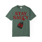 Graphic Tee — Stay Saucy