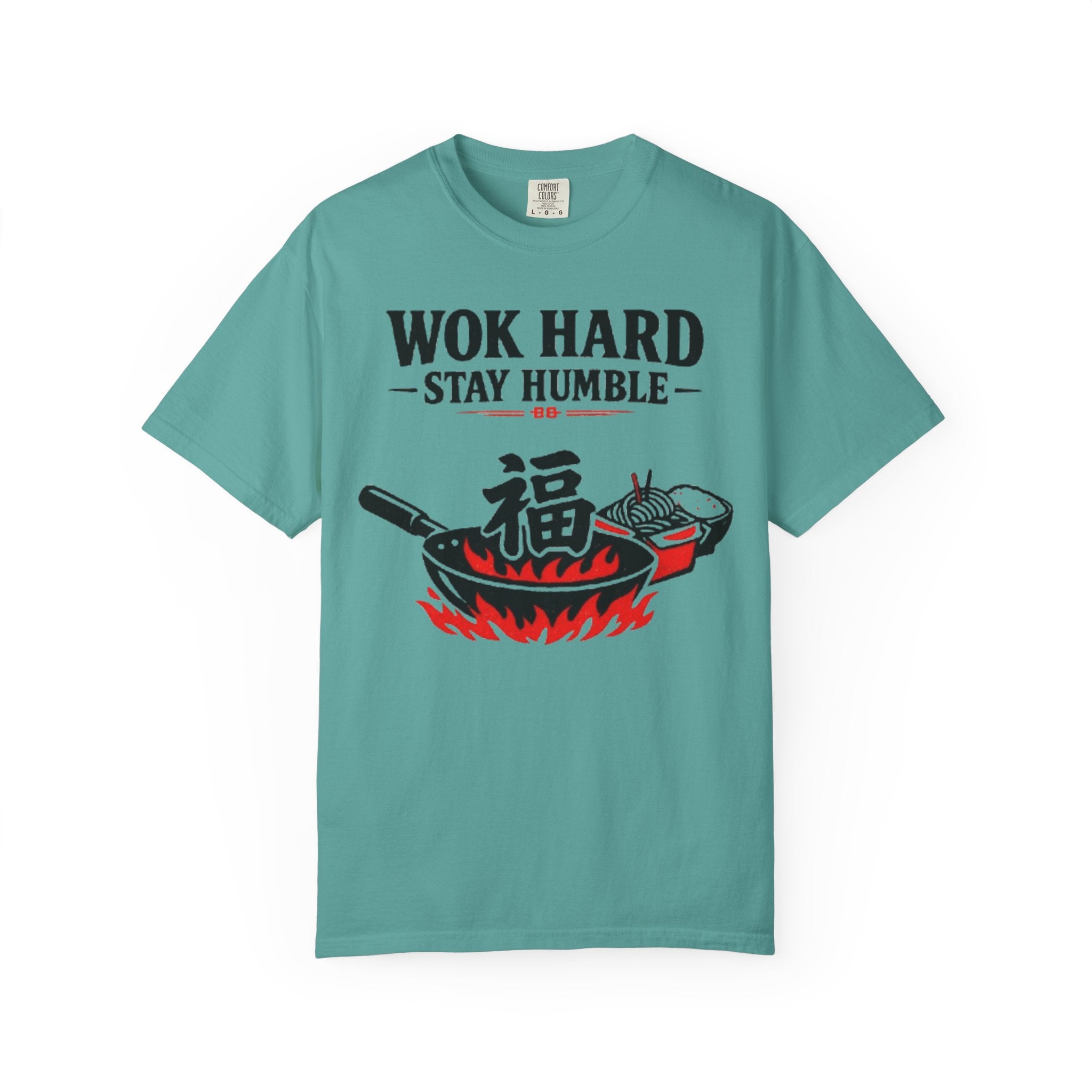 Graphic Tee — Wok Hard Stay Humble