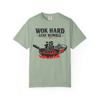 Graphic Tee — Wok Hard Stay Humble