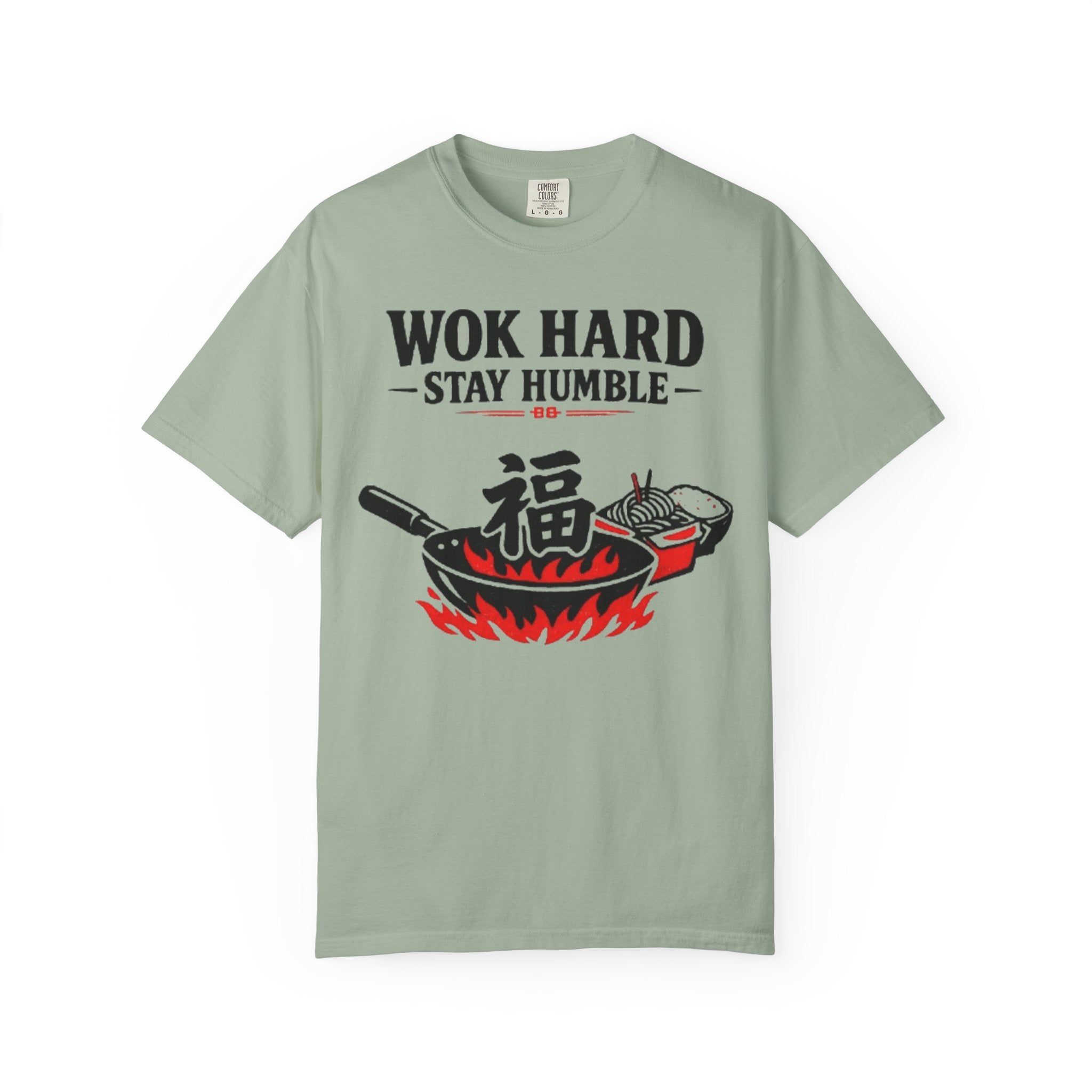 Graphic Tee — Wok Hard Stay Humble