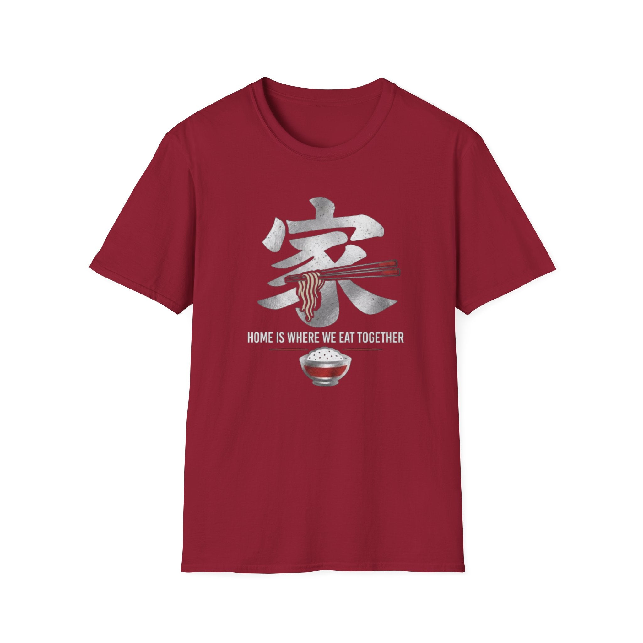 Home is where we Eat Together 家 T Shirt