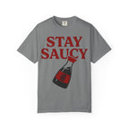 Graphic Tee — Stay Saucy