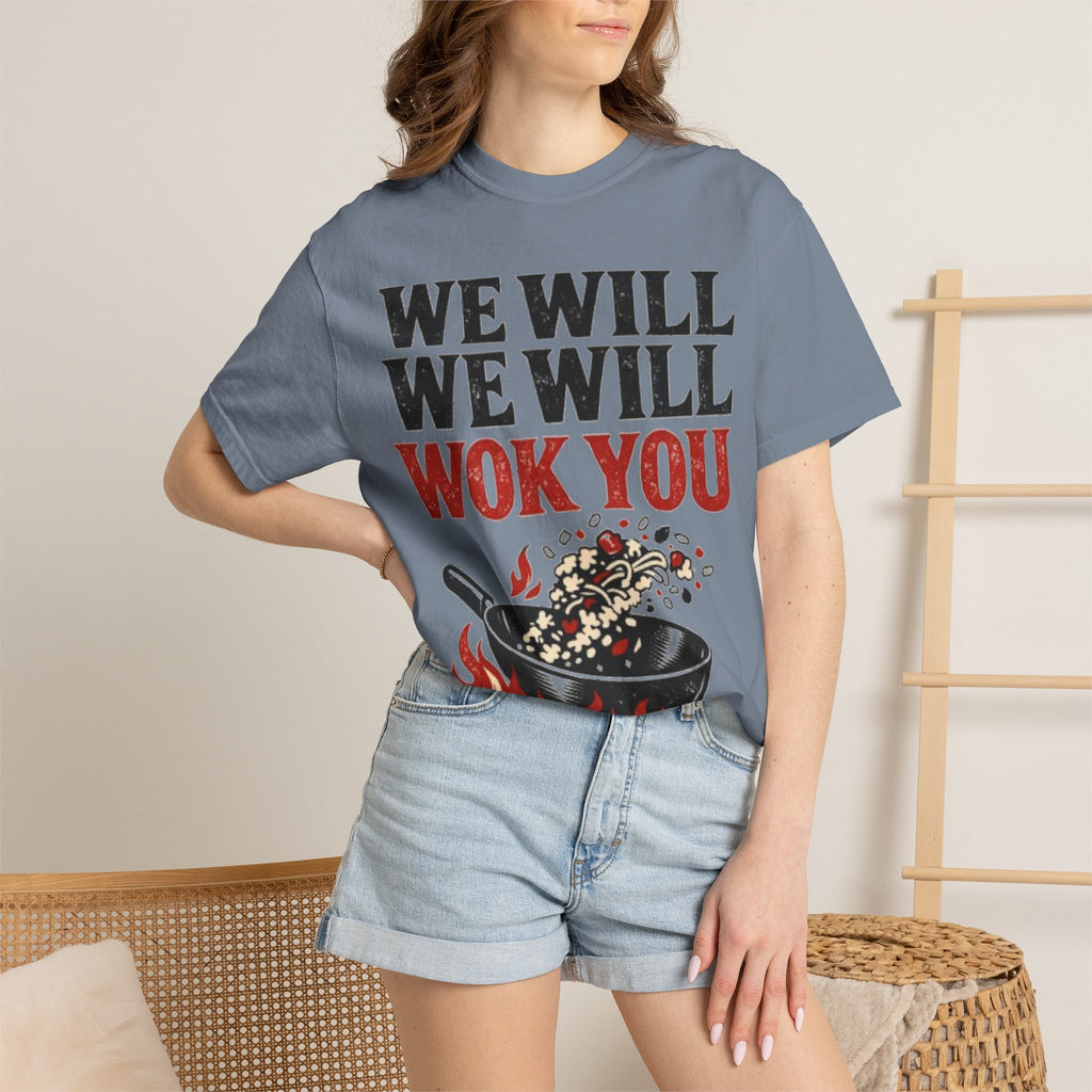 Graphic Tee — We Will We Will Wok You