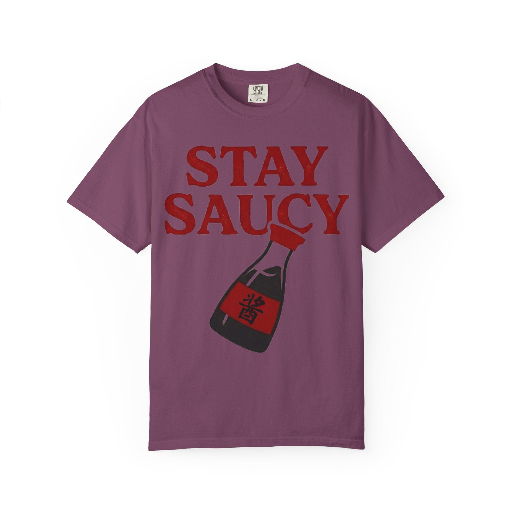 Graphic Tee — Stay Saucy
