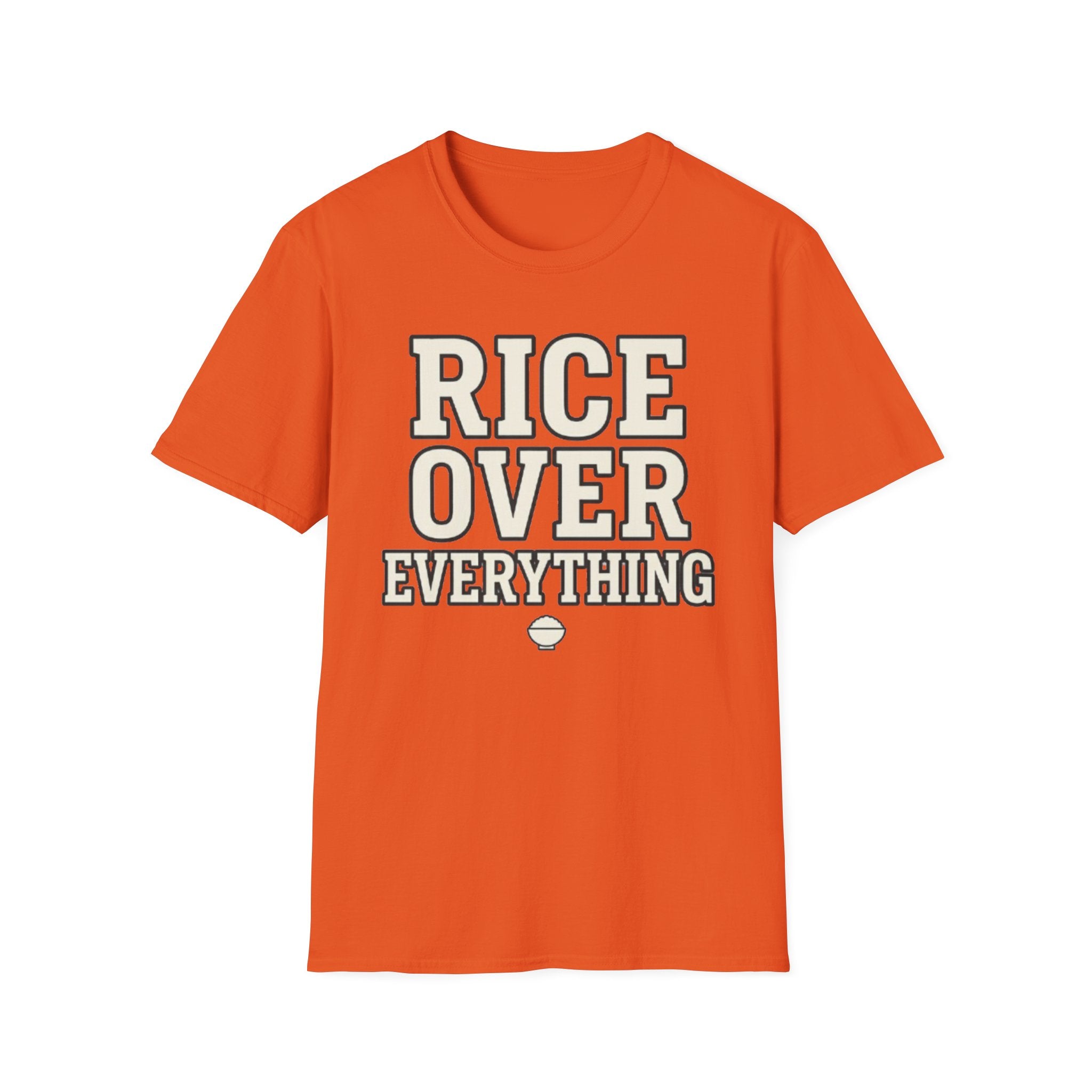 Rice Over Everything T Shirt