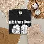 Graphic Tee — I'm in a very Chinese Time of My Life